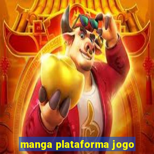 manga plataforma jogo